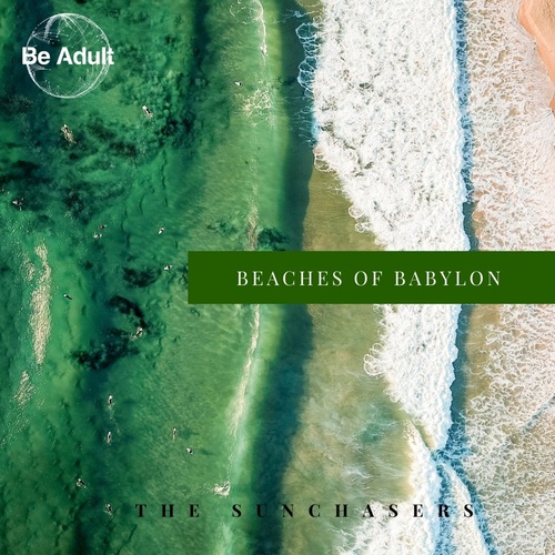 The Sunchasers - Beaches of Babylon [207]